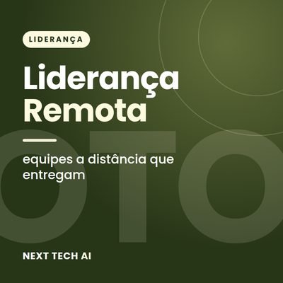 Liderança de Equipes Remotas