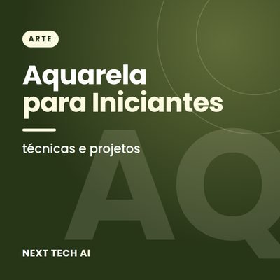 Aquarela para Iniciantes: Técnicas e Projetos